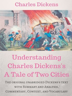 cover image of Understanding  Charles Dickens's a Tale of Two Cities --A study guide